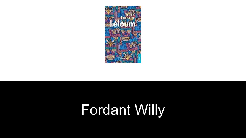 livres de Fordant Willy