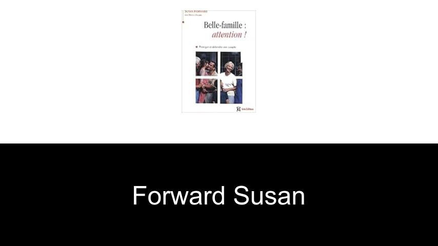 livres de Forward Susan