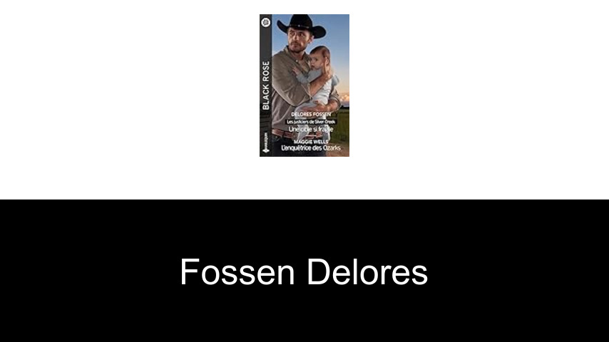 livres de Fossen Delores