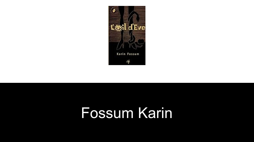 livres de Fossum Karin