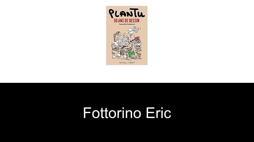 livres de Fottorino Eric