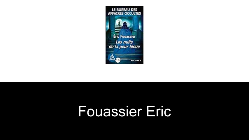 livres de Fouassier Eric