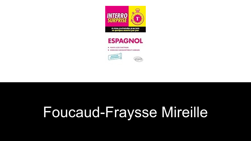livres de Foucaud-Fraysse Mireille