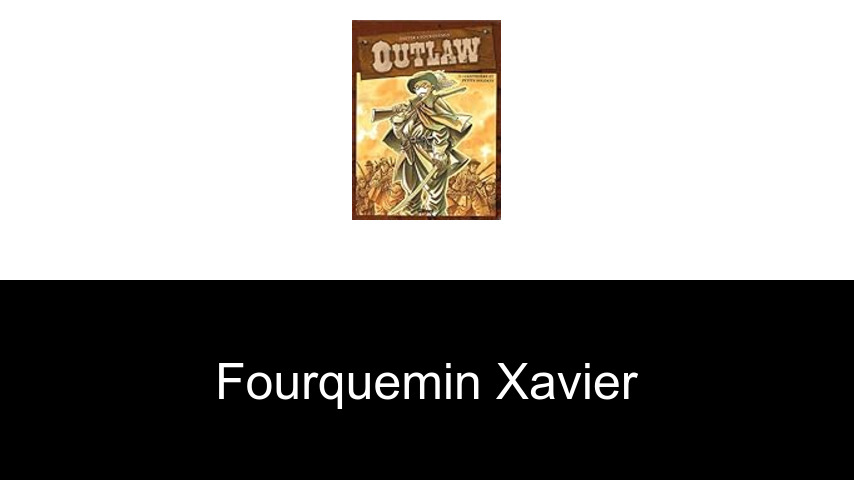 livres de Fourquemin Xavier