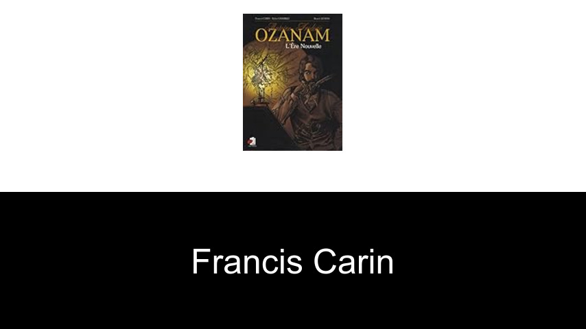 livres de Francis Carin
