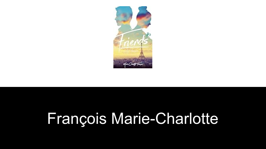 livres de François Marie-Charlotte