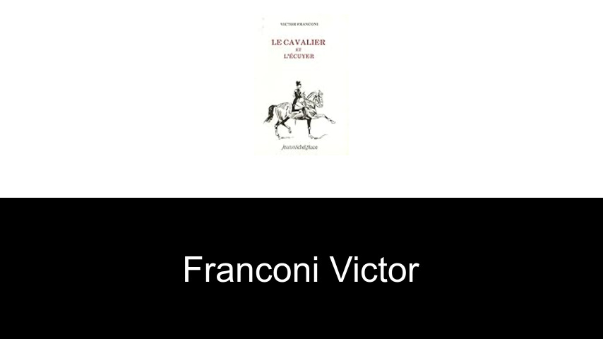 livres de Franconi Victor
