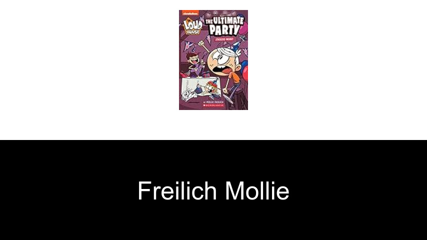 livres de Freilich Mollie