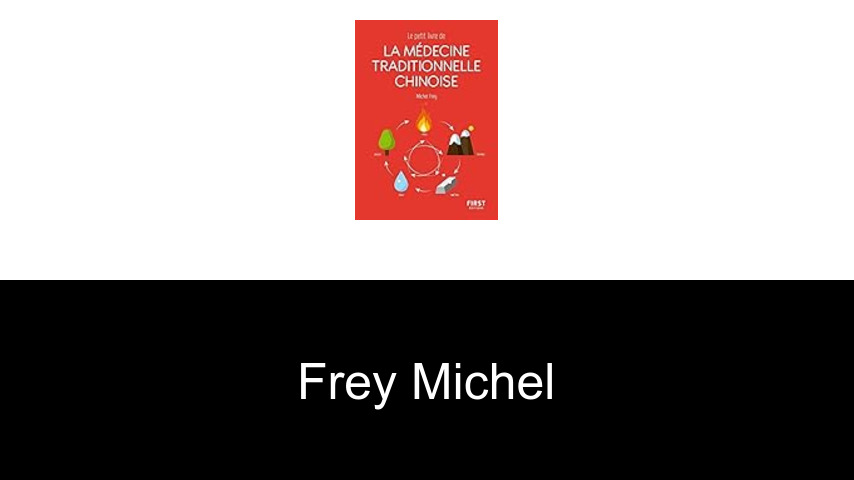 livres de Frey Michel