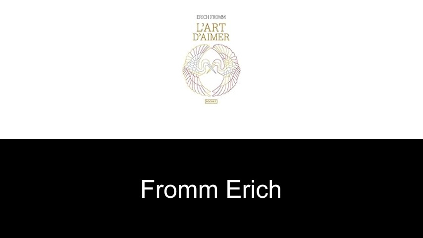 livres de Fromm Erich