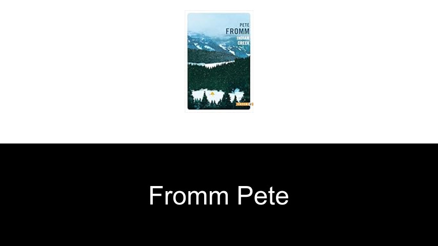 livres de Fromm Pete