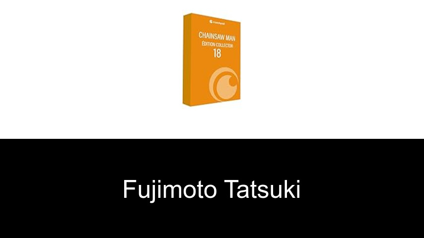 livres de Fujimoto Tatsuki