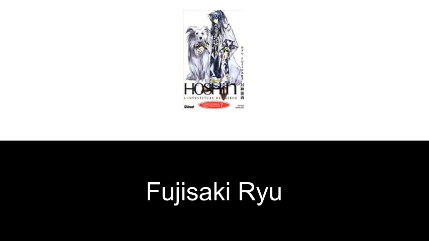 livres de Fujisaki Ryu