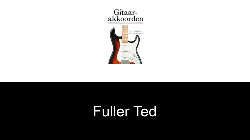 livres de Fuller Ted