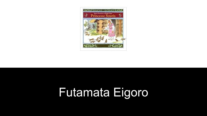 livres de Futamata Eigoro