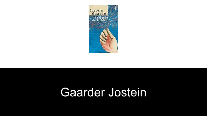 livres de Gaarder Jostein