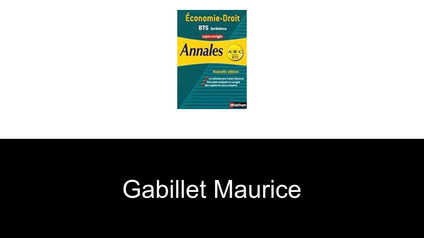 livres de Gabillet Maurice