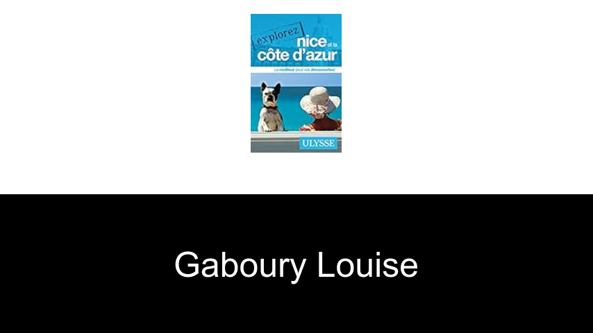 livres de Gaboury Louise
