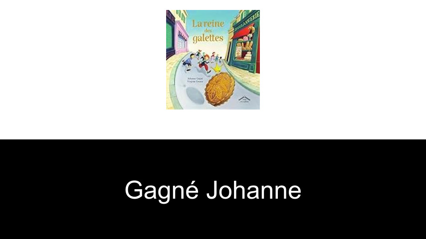 livres de Gagné Johanne