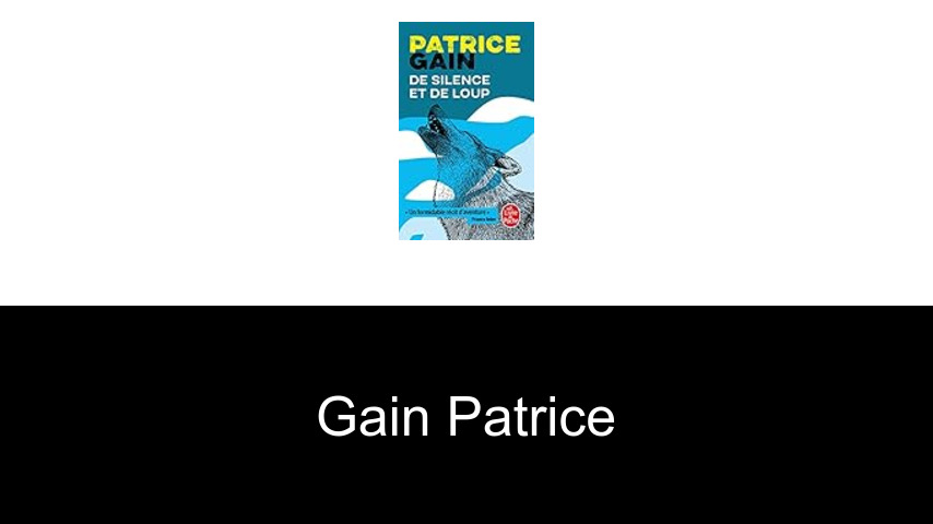livres de Gain Patrice