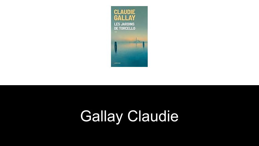livres de Gallay Claudie