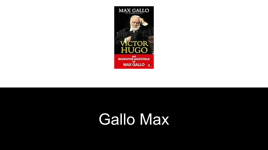 livres de Gallo Max