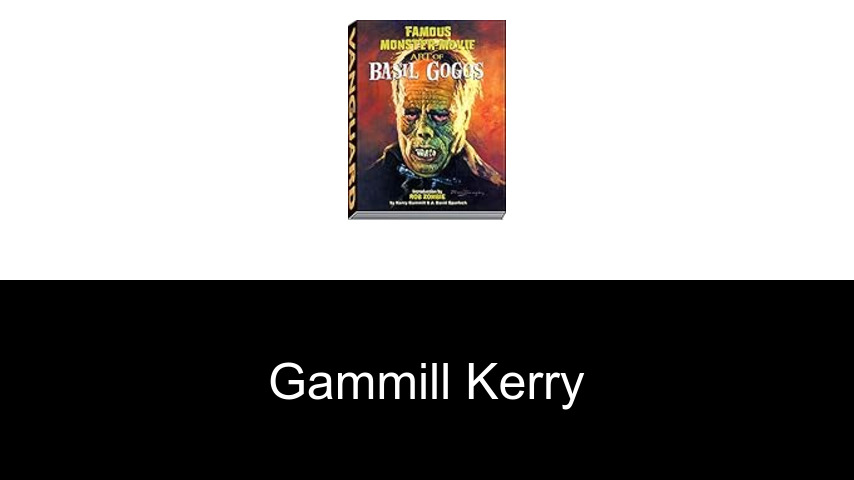 livres de Gammill Kerry
