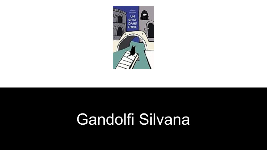 livres de Gandolfi Silvana