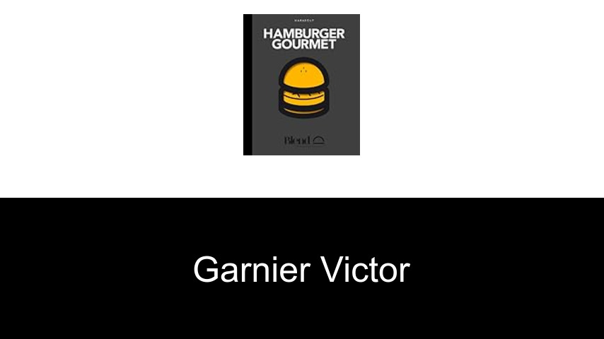 livres de Garnier Victor