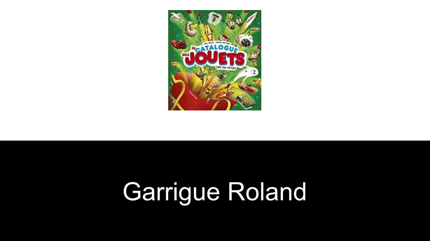 livres de Garrigue Roland