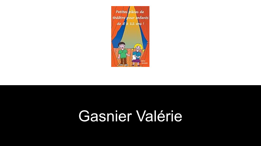 livres de Gasnier Valérie
