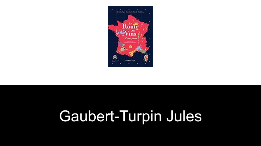 livres de Gaubert-Turpin Jules