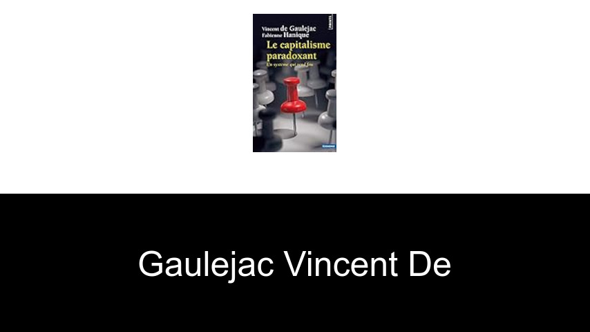 livres de Gaulejac Vincent de