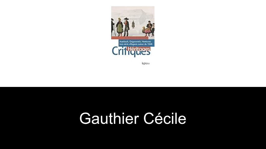livres de Gauthier Cécile