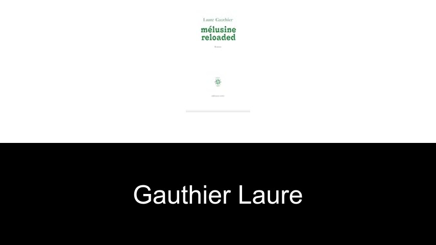 livres de Gauthier Laure