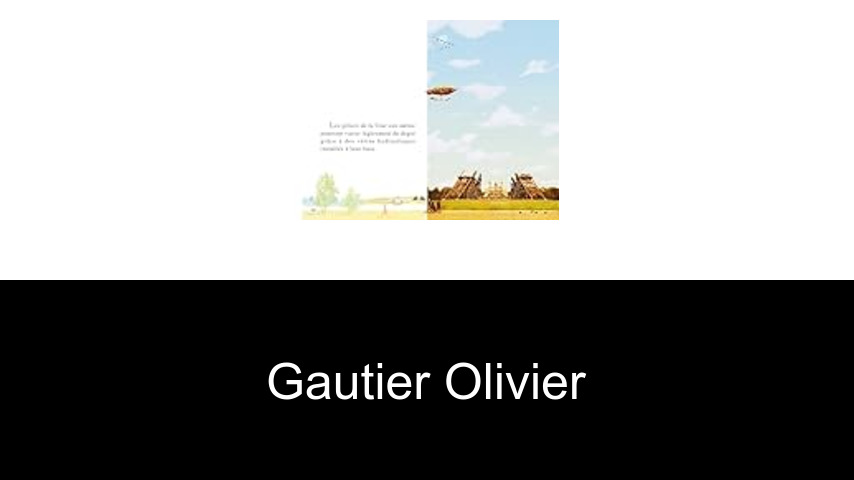 livres de Gautier Olivier