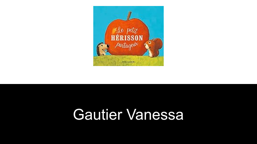 livres de Gautier Vanessa