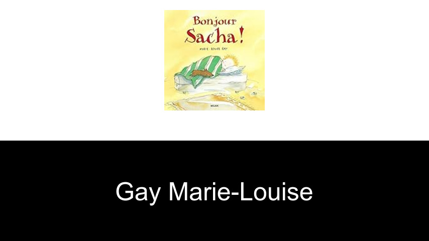 livres de Gay Marie-Louise
