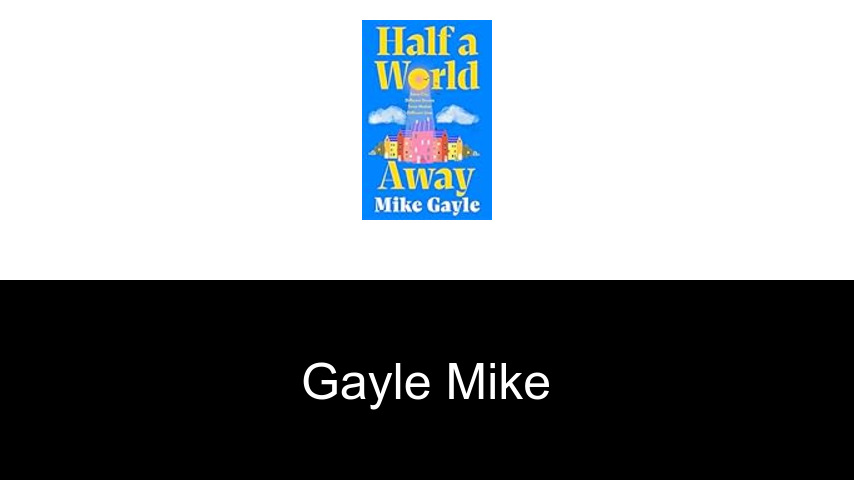livres de Gayle Mike