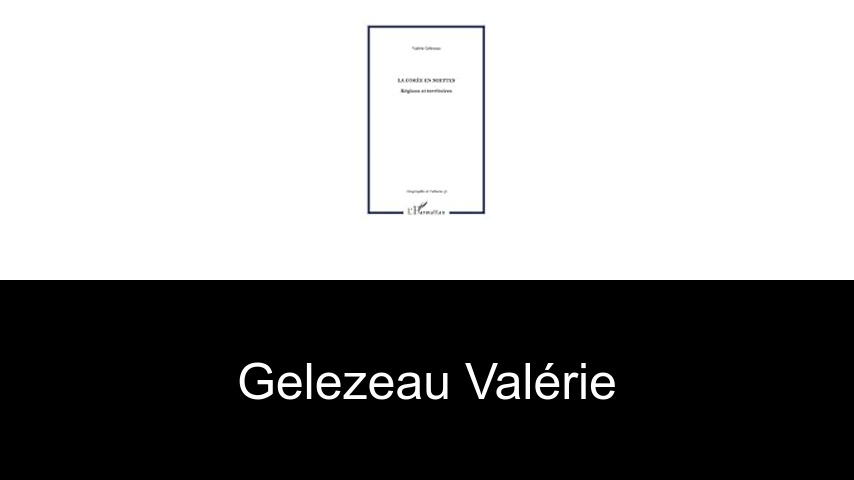 livres de Gelezeau Valérie