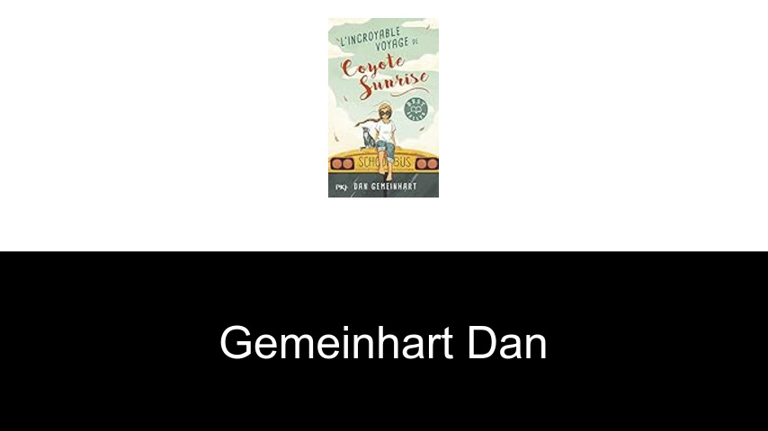 livres de Gemeinhart Dan