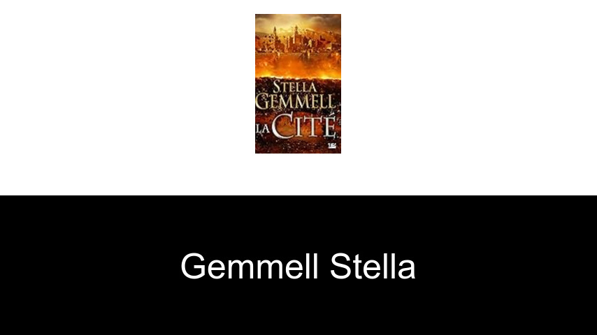 livres de Gemmell Stella