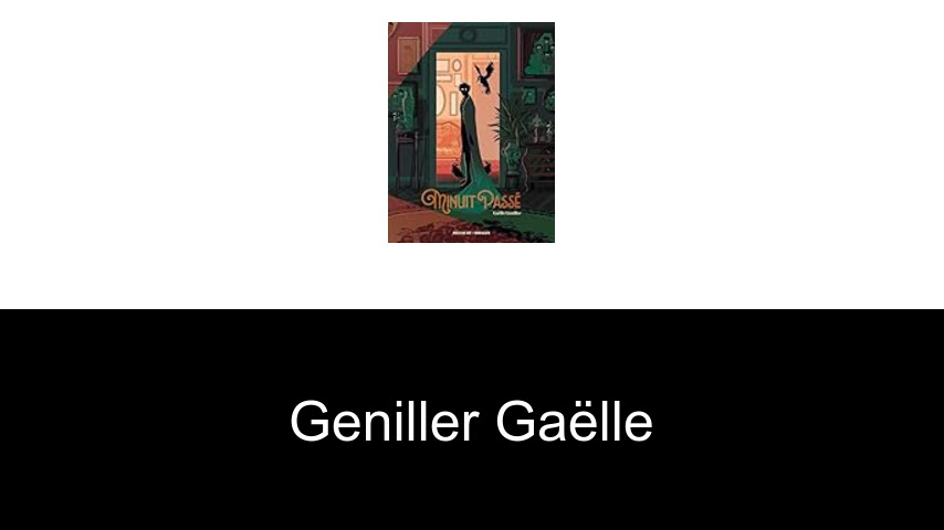 livres de Geniller Gaëlle