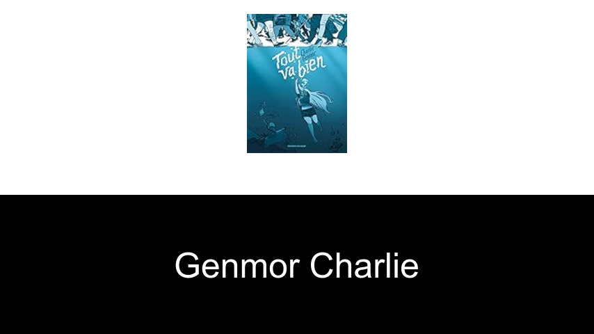 livres de Genmor Charlie