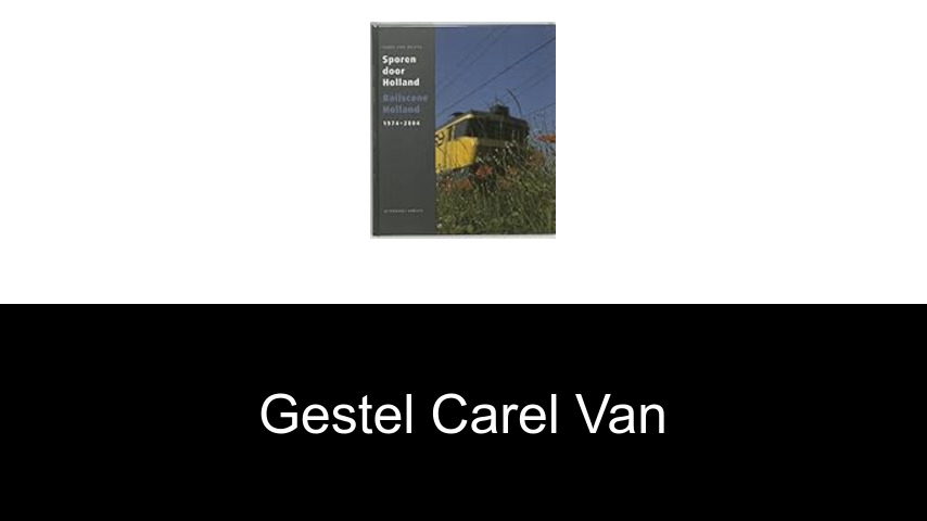 livres de GESTEL CAREL VAN