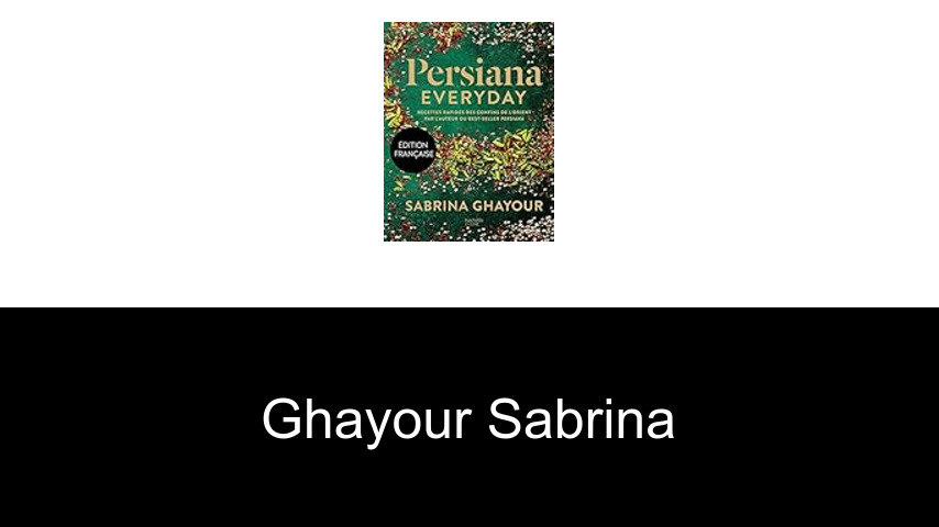 livres de Ghayour Sabrina