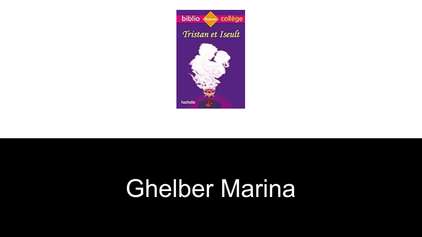livres de Ghelber Marina