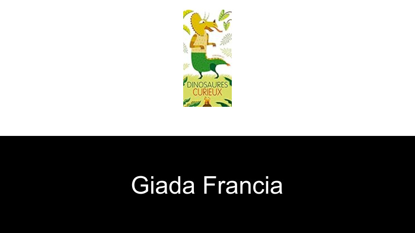 livres de Giada Francia