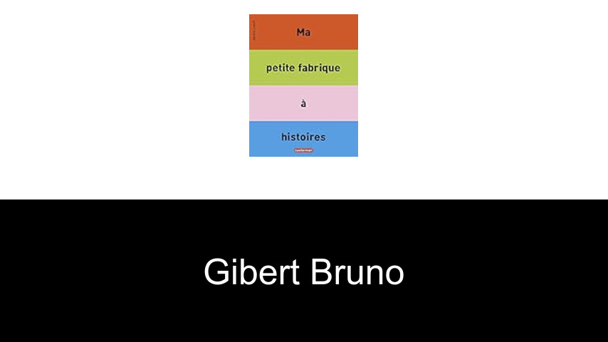 livres de Gibert Bruno
