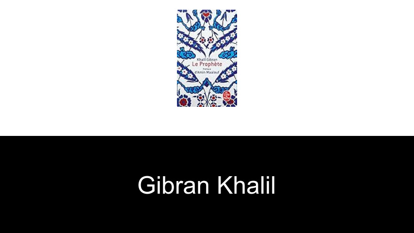 livres de Gibran Khalil